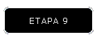 ETAPA 9